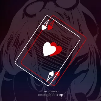 Monophobia - EP by Ace of Hearts