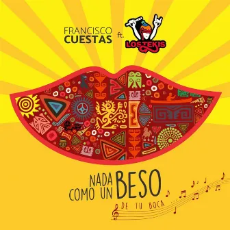 Nada como un beso by Francisco Cuestas