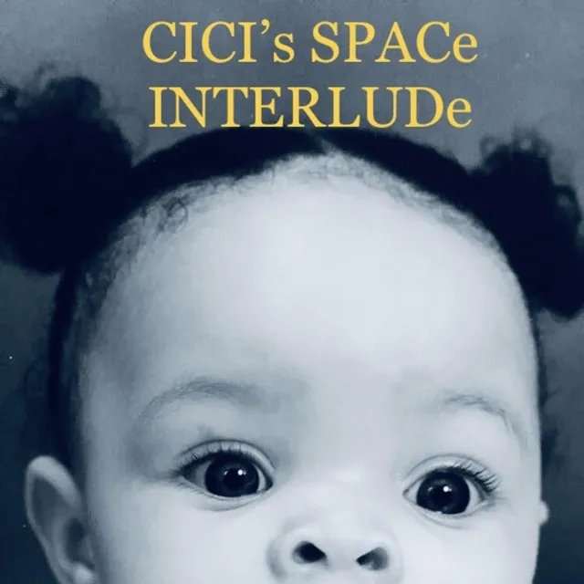 Cici's Space Interlude