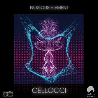 Céllocci by Noxious Element