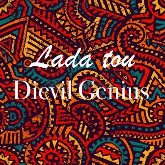 Lada Tou by Dievil Genius