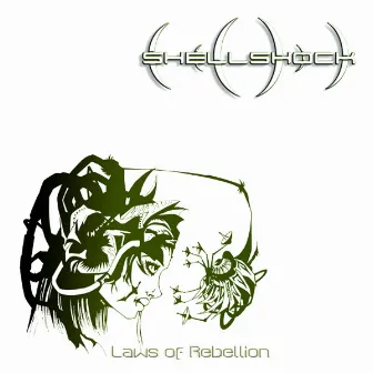 Laws of Rebellion by Shellshock