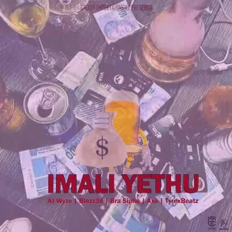 Imali Yethu by AJ Wyze