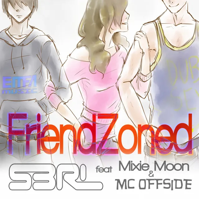 Friendzoned - DJ Edit