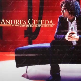 Siempre Queda una Canción (En Vivo) by Andrés Cepeda