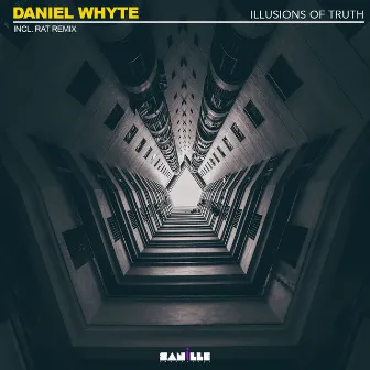 Illusions of Truth by Daniel Whyte