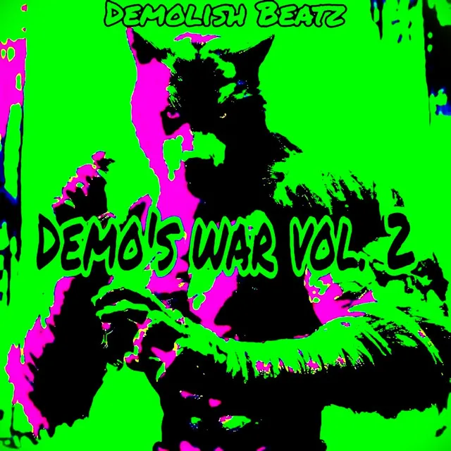 Demo's War, Vol. 2 (Instrumentals)