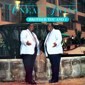 Brother You And I by The O'Neal Twins