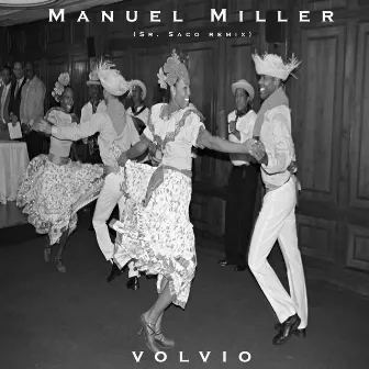 Volvio by Manuel Miller