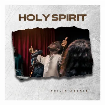 Holy Spirit by Philip Adzale