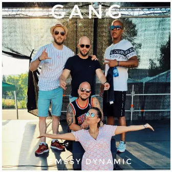 Gang by Emssy Dynamic