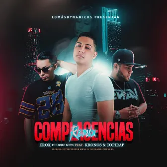 Complacencias (Remix) by Kronos