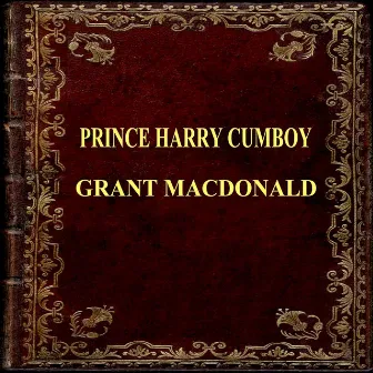 Prince Harry Cumboy by Grant Macdonald