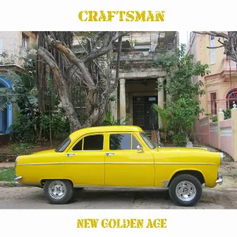 New Golden Age by Craftsman