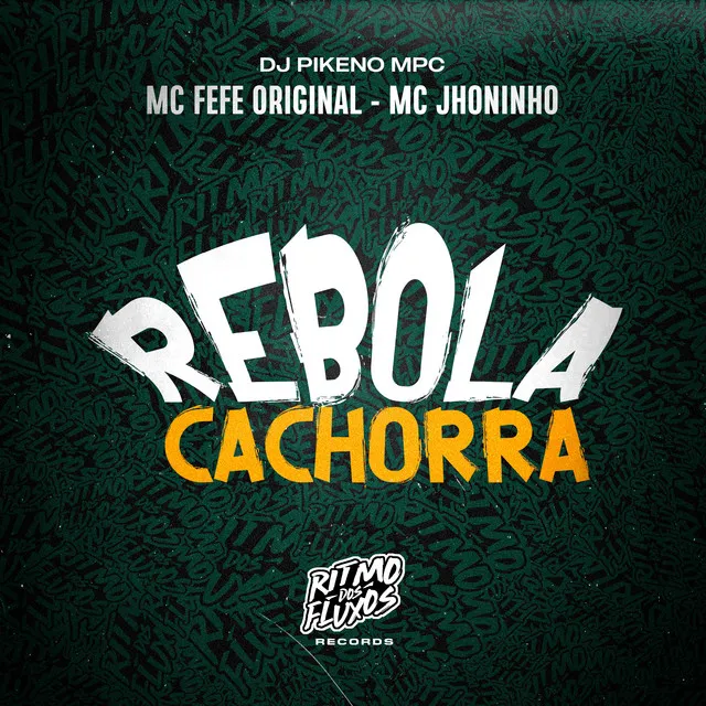 Rebola Cachorra