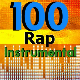 Rap Instrumental 100 by Rap Instrumental