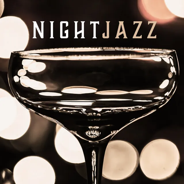 Night Jazz - Relaxing Smooth Saxophone, Chilled Jazz, Relax at Home, Chill Lounge, Jazzy Romance