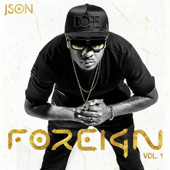 Foreign, Vol. 1 by Json