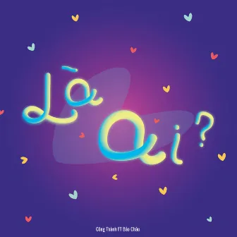 Là Ai (feat. Bảo Châu) by Công Thành