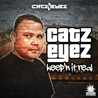 Keep'n It Real EP by Catzeyez