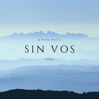 Sin Vos by Remo Palermo