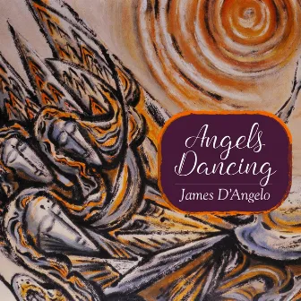 Angels Dancing by James D'Angelo