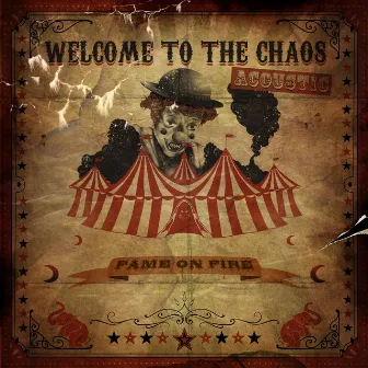 Welcome to the Chaos (Acoustic) by Fame on Fire