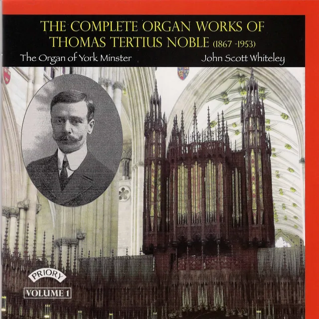 Thomas Tertius Noble: Complete Organ Works, Vol. 1