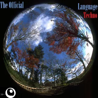 The Official Language Techno by Oguzhan Mete