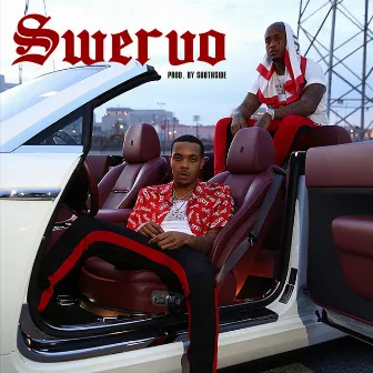 Swervo by Southside