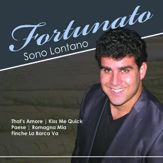 Sono Lontano by Fortunato