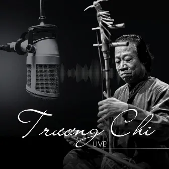 Trương Chi (Live) by NSND Xuân Hoạch