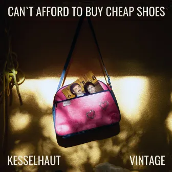 Can't Afford to Buy Cheap Shoes by Kesselhaut