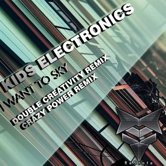 I Want to Sky by Kids Electronics