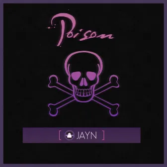 Poison by Unknown Artist