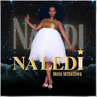 Naledi by Melo Mthethwa