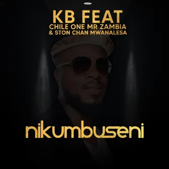 Nikumbuseni by KB