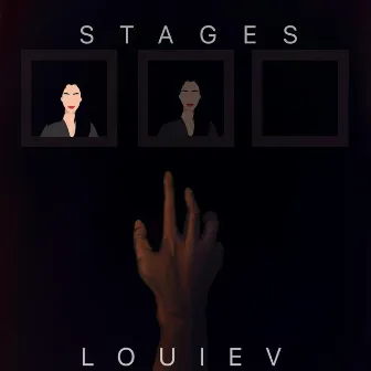 STAGES by LouieV