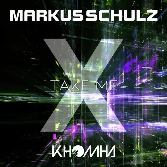 Take Me by KhoMha