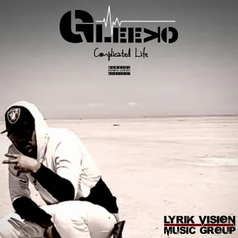 Complicated Life by Gleeko