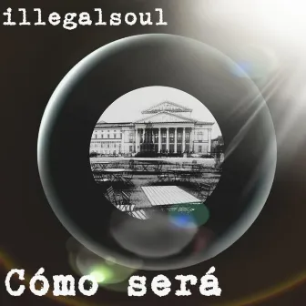 Cómo sera by Illegalsoul