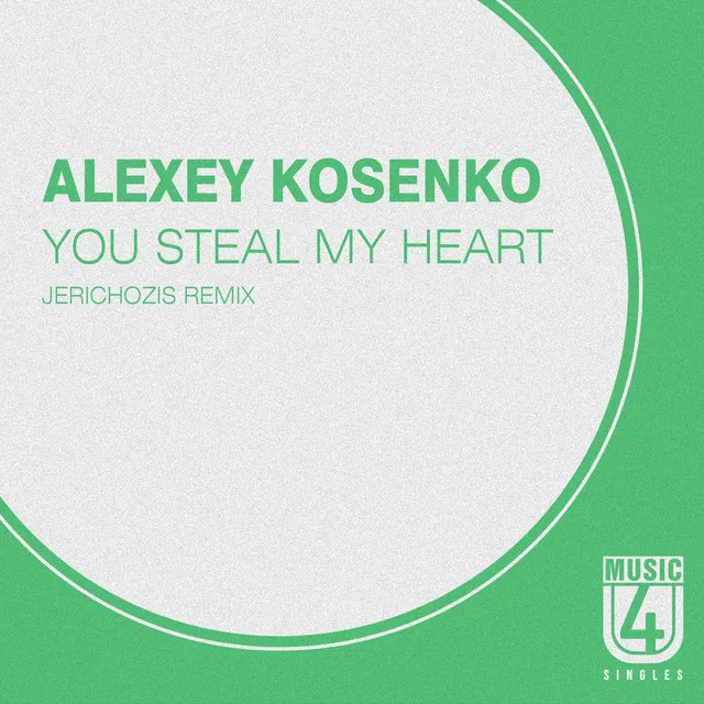 You Steal My Heart - Single