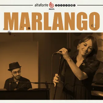 Altafonte Sessions by Marlango