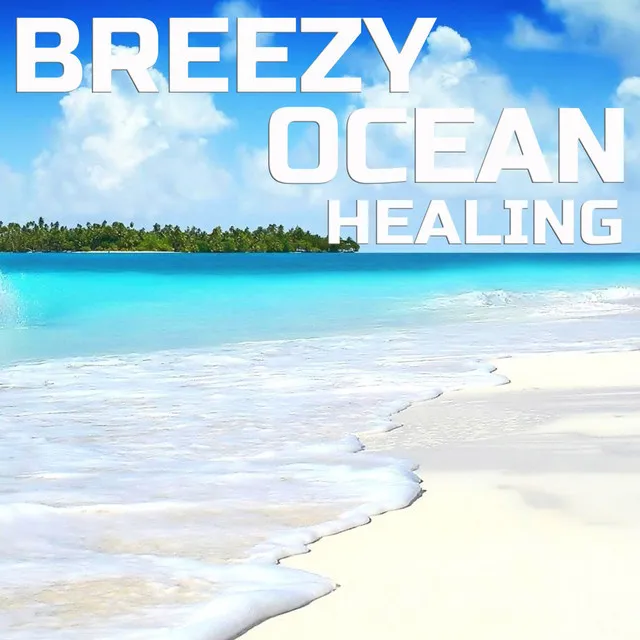 Breezy Tropic Ocean