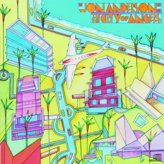 In The City Of Angels by Jon Anderson