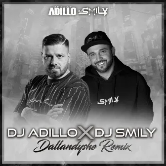 Dallandyshe (Remix) by DJ ADILLO