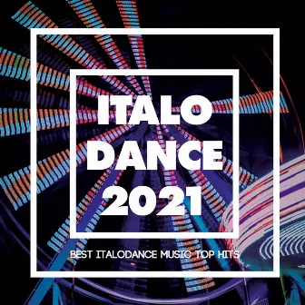 Italo Dance 2021 - Best Italodance Music Top Hits by Divinluks