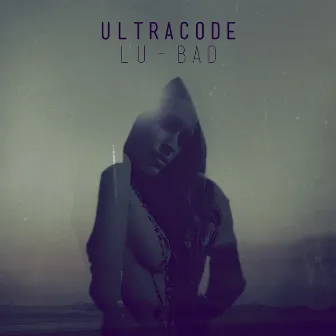 LU-BAD by Ultracode