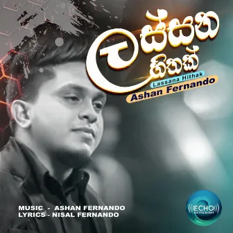 Lassana Hithak - Single by Ashan Fernando