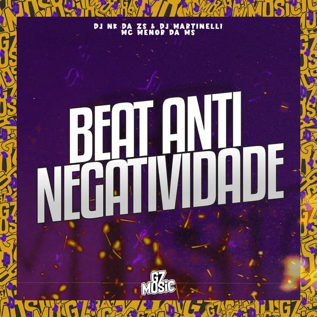 Beat Anti Negatividade